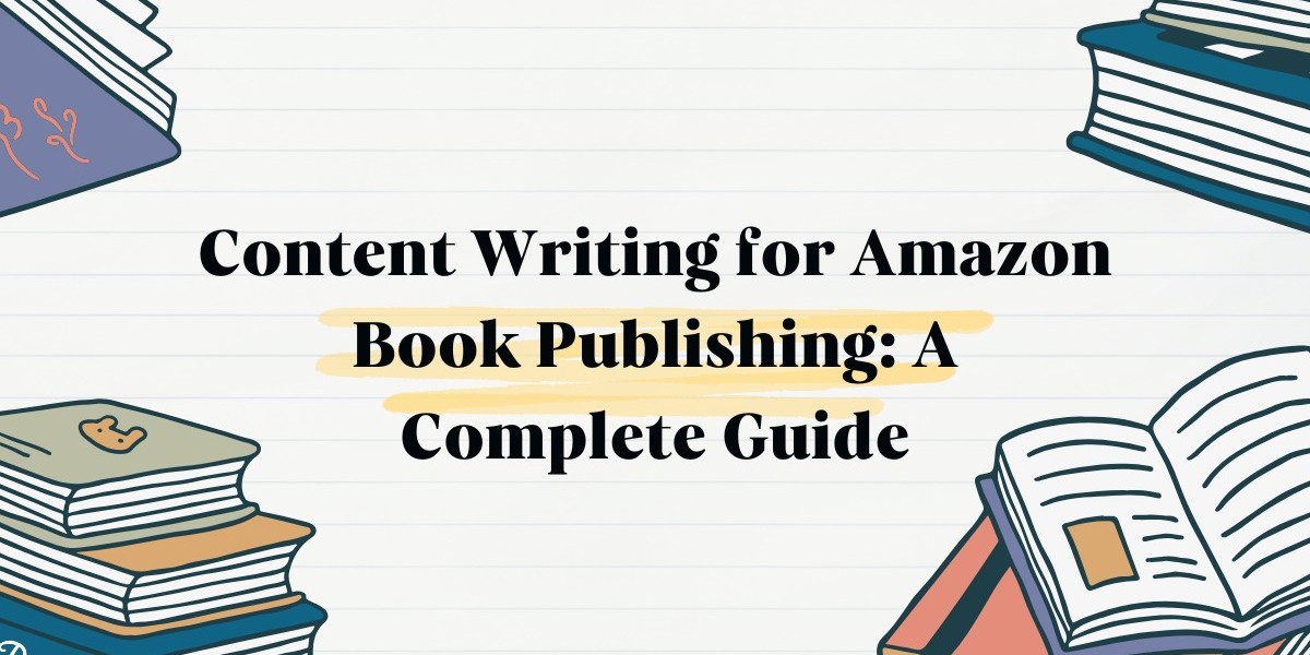 Content Writing for Amazon Book Publishing | Complete Guide